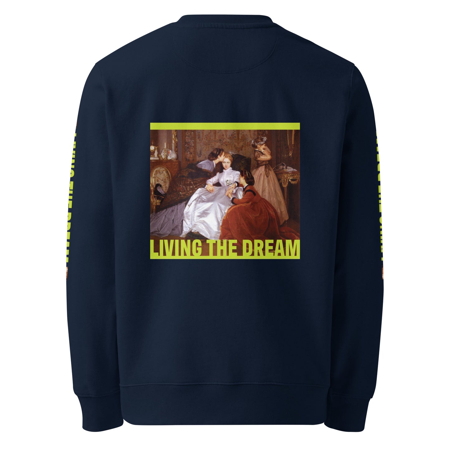 Living the Dream - Unisex eco sweatshirt