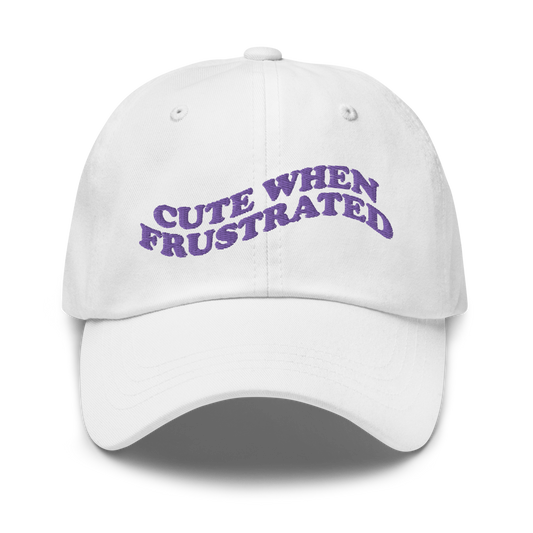 Cute When Frustrated - Hat