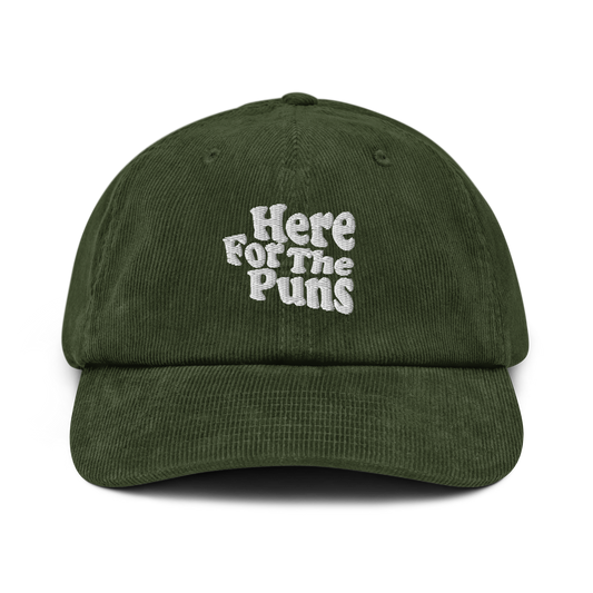 Here For The Puns - Corduroy hat