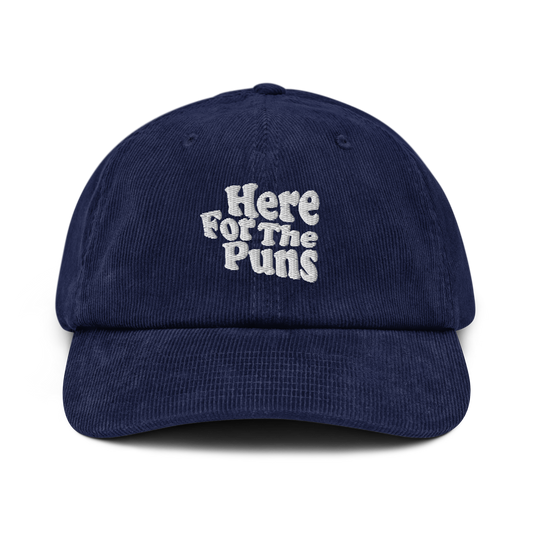 Here For The Puns - Corduroy hat