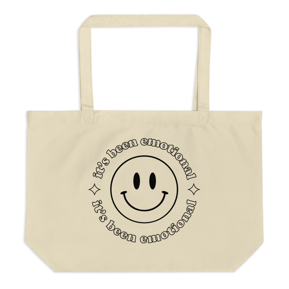 It's Been Emotional - Large organic tote bag