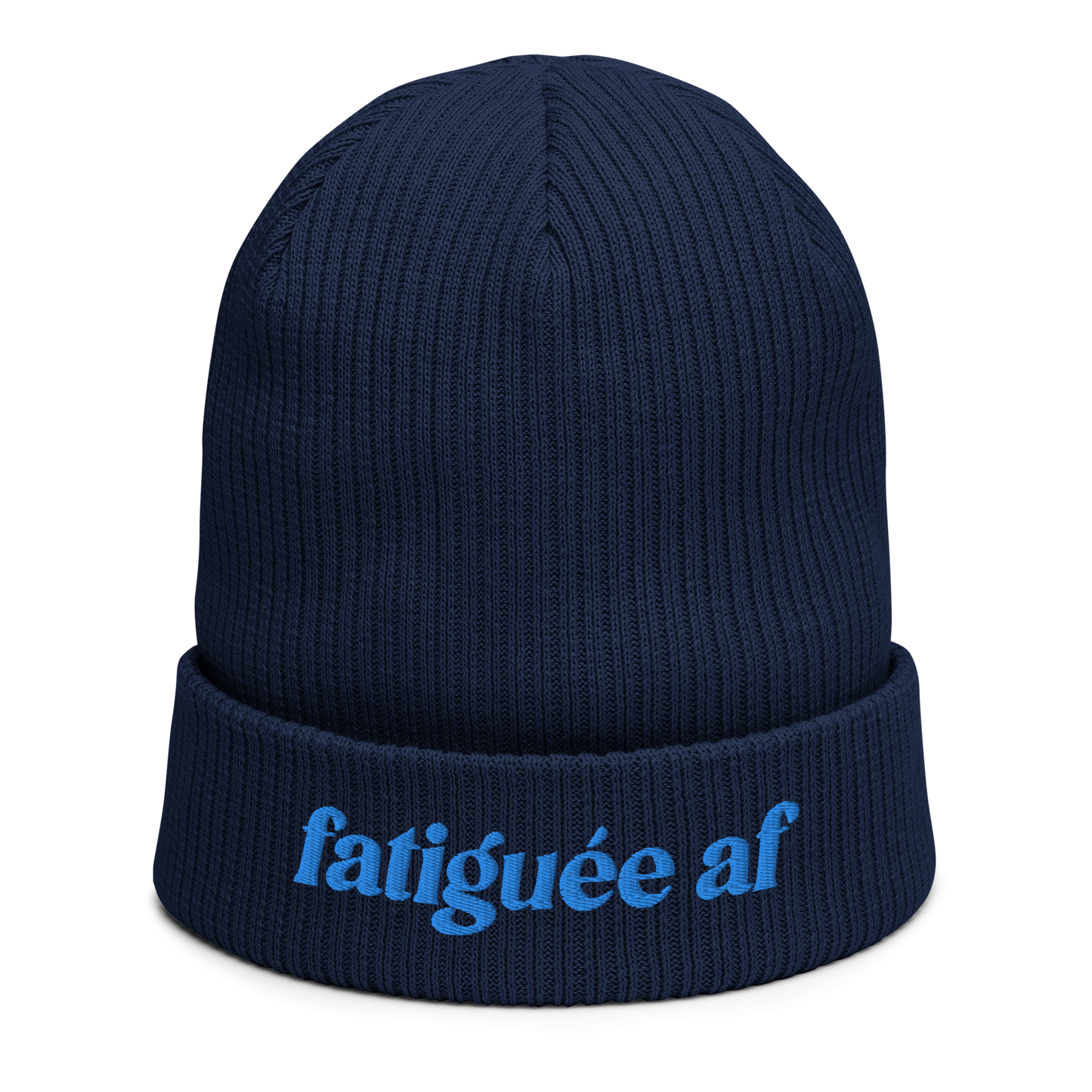 Fatiguée AF - Organic ribbed beanie
