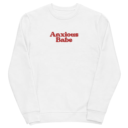 Anxious Babe - Unisex eco sweatshirt (Embroidered)