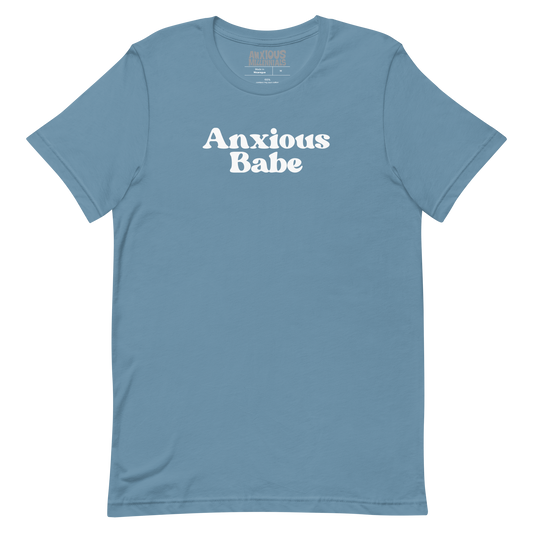 Anxious Babe - Unisex t-shirt