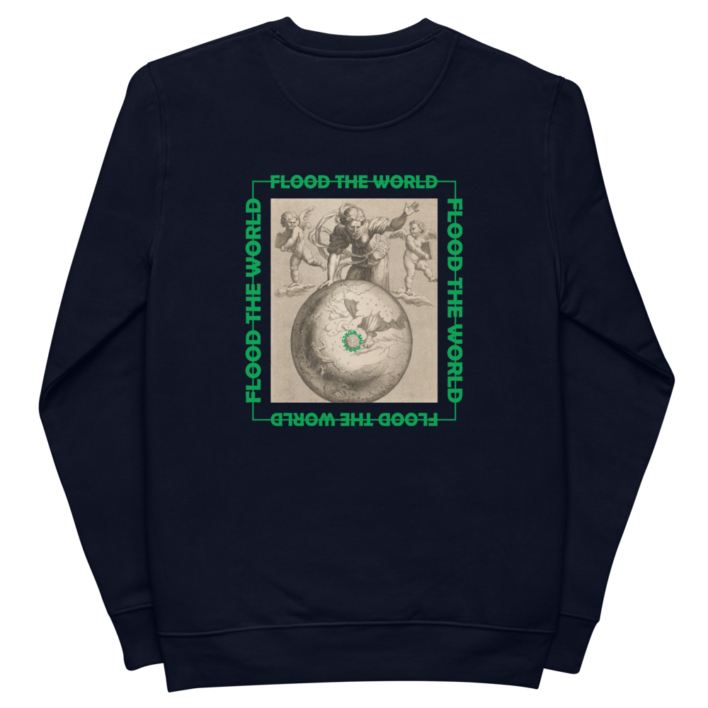 Flood The World - Unisex eco sweatshirt