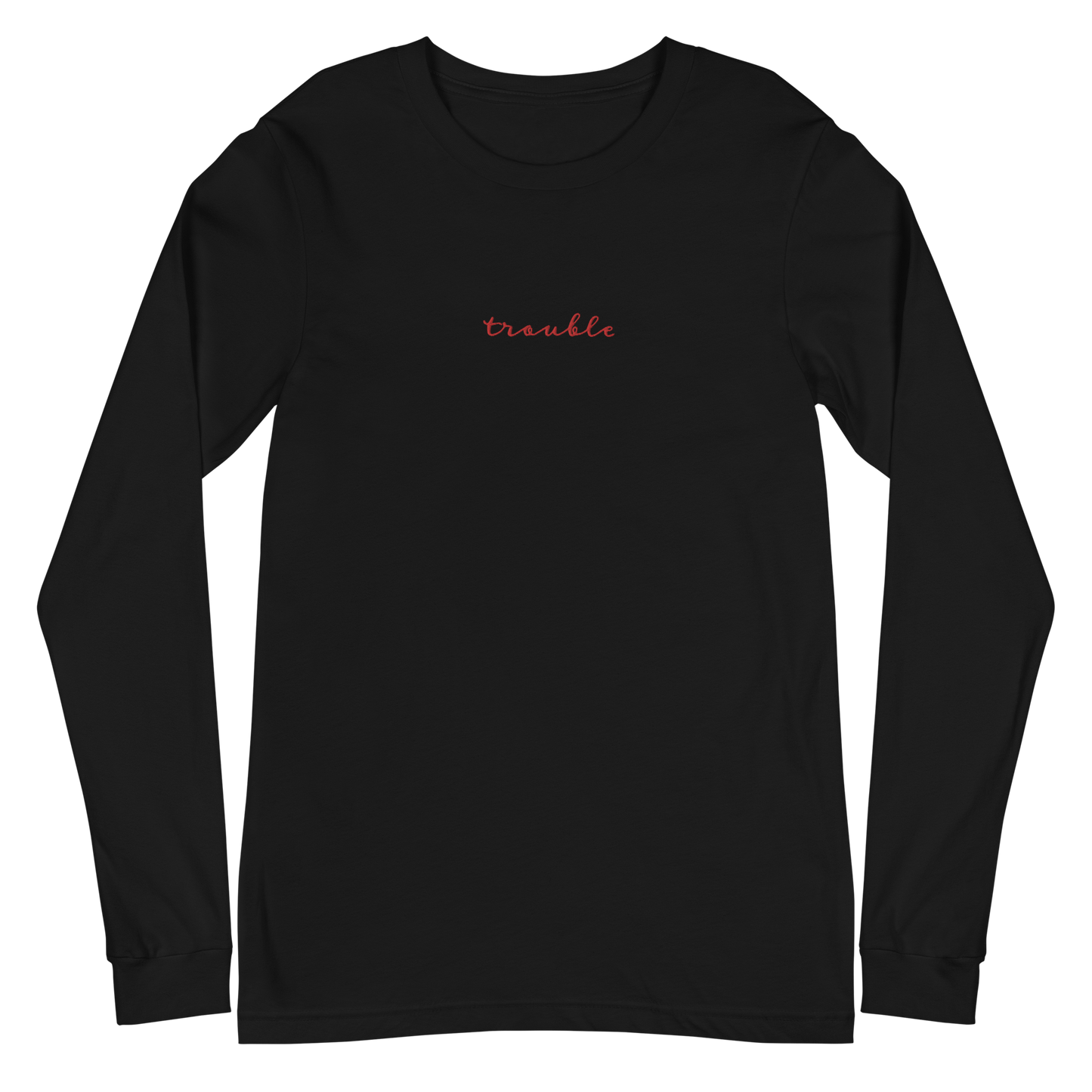 Trouble - Unisex Long Sleeve Tee