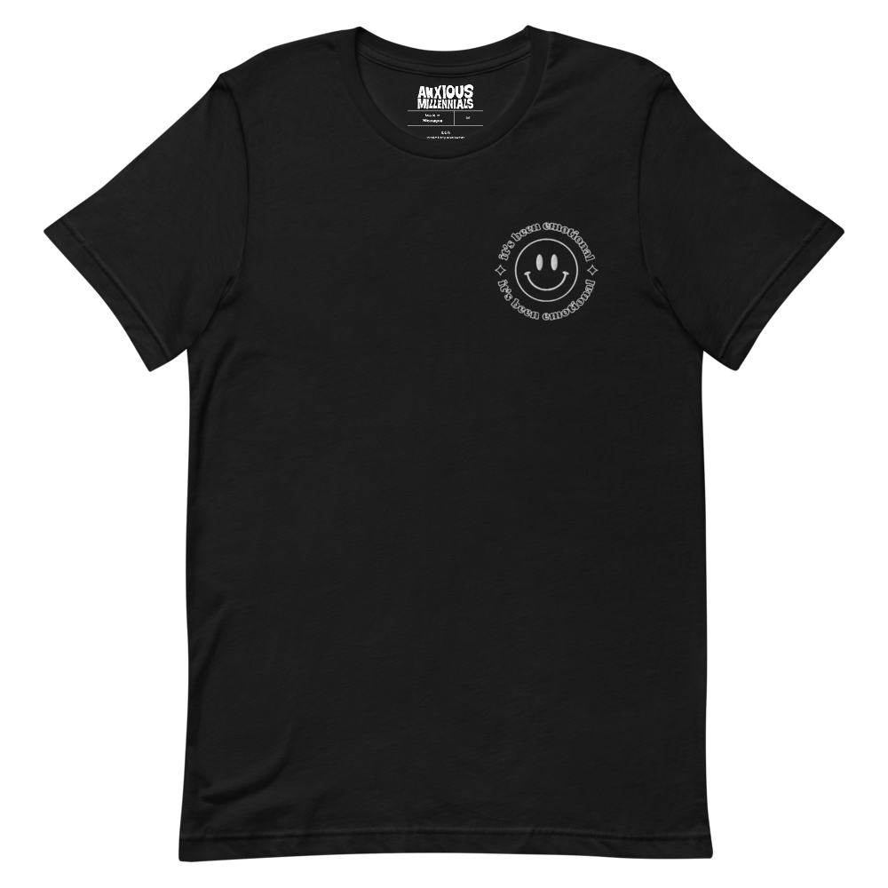 It's Been Emotional - Unisex T-Shirt (Embroidered)