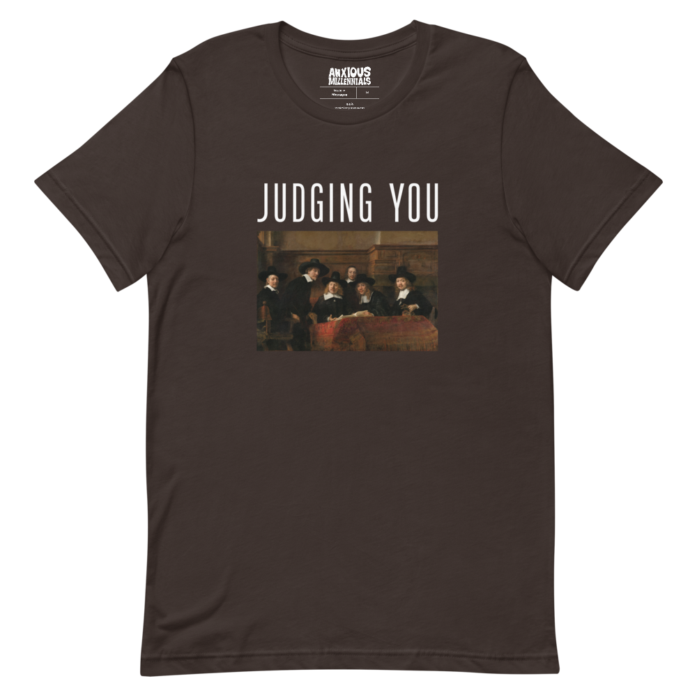 Judging You - Unisex T-Shirt